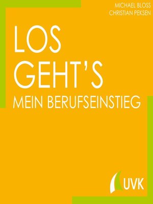 cover image of Los geht´s--Mein Berufseinstieg